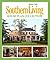 Southern Living Classic Collection: More Than 340 of Our Best House Plans