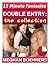 Double Entry: The Collection (3 Menage Stories) (15 Minute Fantasies -- Menage)