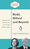 Rudd, Gillard and Beyond