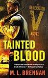 Tainted Blood by M.L. Brennan