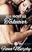 His Hostile Takeover by Fiona  Murphy