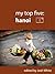 My Top Five: Hanoi