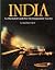 India. An Illustrated Guide For The Independent Traveler