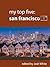 My Top Five: San Francisco