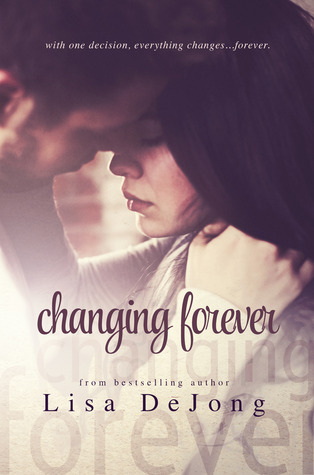Changing Forever (Rains, #2)