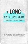 A Long Swim Upstream