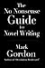 The No Nonsense Guide to Novel Writing