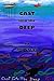 Cast Into The Deep by Jim Gregg