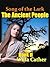 The Ancient People : Book II of Song of the Lark (Annotated)