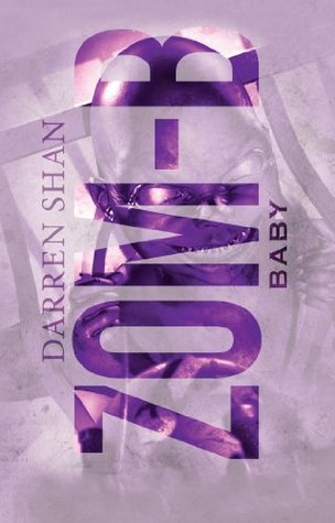 Zom-B Baby (Zom-B, #5)