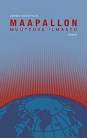 Maapallon muuttuva ilmasto