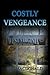 Costly Vengeance