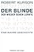 Der Blinde, der wieder sehen lernte by Unknown Der Blinde, der wieder sehen lernte by Unknown