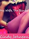 My Wife ,the Bimbo