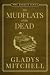 The Mudflats of the Dead (Mrs. Bradley)