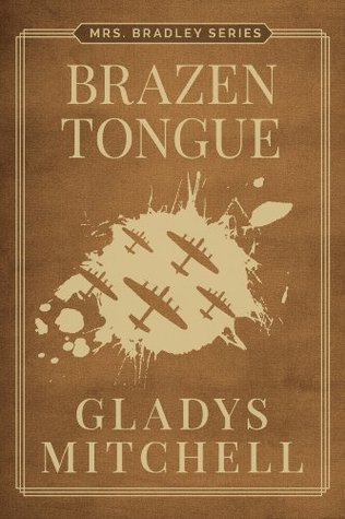 Brazen Tongue (Mrs. Bradley)