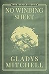 No Winding Sheet (Mrs. Bradley) Book cover for No Winding Sheet (Mrs. Bradley)