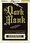 The Dark Monk