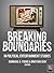 Breaking Boundaries: In Political Entertainment Studies