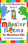 Monster Poems for Monstrous Kids by Melinda Kinsman