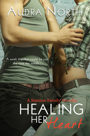 Healing Her Heart (Stanton Family, #3)