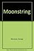 Moonstring
