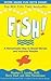 Fish! by Stephen C. Lundin