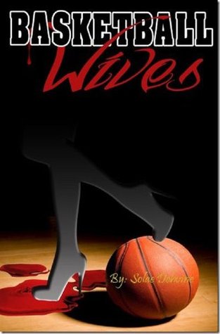 Basketball Wives: Part 1: African American Drama Romance (Kindle Edition)