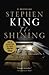 The Shining by Stephen        King The Shining by Stephen        King