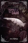 Echoes In the Dark