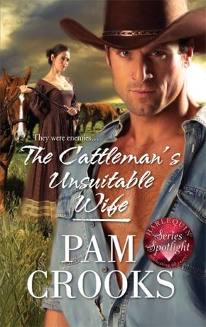 The Cattleman's Unsuitable Wife (Mass Market Paperback)