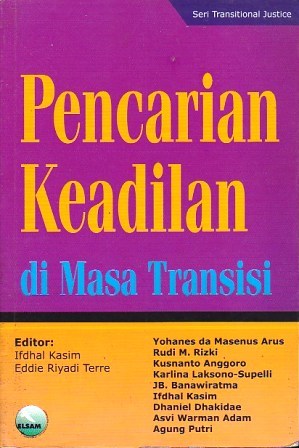 Pencarian Keadilan di Masa Transisi
