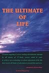 The Ultimate of Life