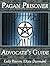Pagan Prisoner Advocate's Guide by Dixie Deerman