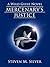 Mercenary's Justice: A Wild...
