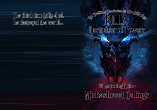 Billy: Destroyer of Powers (Billy Jones #3)