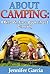 Children's Book About Camping by Jennifer  Garcia