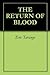 THE RETURN OF BLOOD