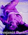 Sweet Dreams by Benjamin Daniels