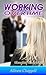 Working Overtime by Allison Chappell