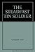 THE STEADFAST TIN SOLDIER