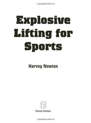 Explosive Lifting for Sports (Paperback)