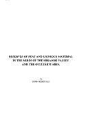 Reserves of peat and ligneous material in the mires of the Siikajoki Valley and the Oulujärvi area (Nordia)