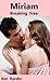 Miriam - Breaking Free