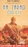 Na západ od cti