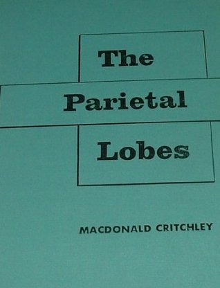 The Parietal Lobes (Hardcover)