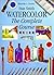 Watercolor: The Complete Co...