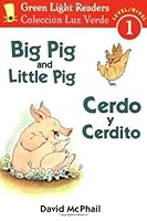 Big Pig and Little Pig by David McPhail
