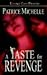 A Taste For Revenge by Patrice Michelle