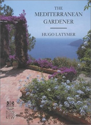 The Mediterranean Gardener (Hardcover)